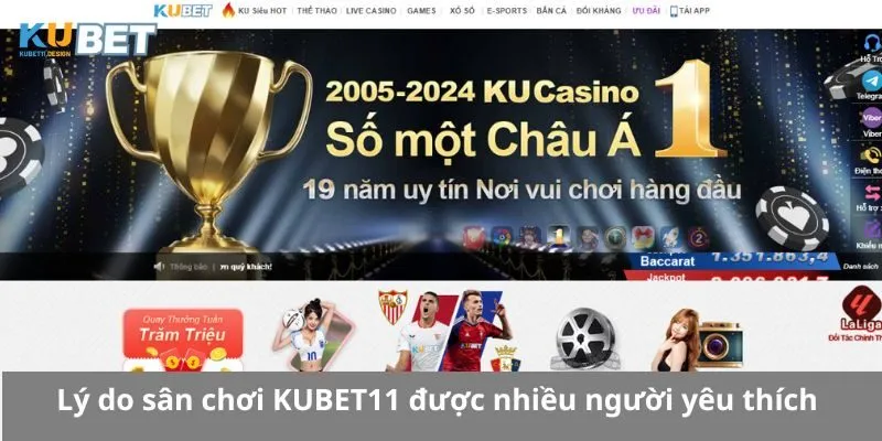 Lý do sân chơi KUBET11 được nhiều người yêu thích 